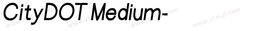CityDOT Medium字体转换